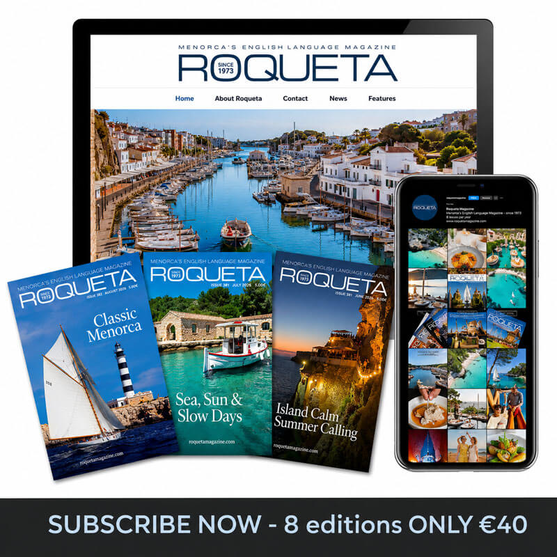 Subscribe for Digital & printed copies of Roqueta Magazine - Island life in Menorca