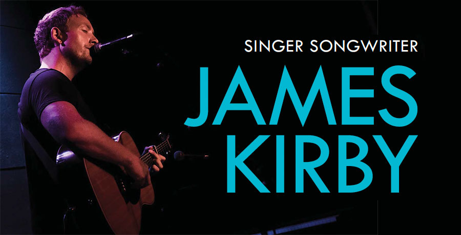 Singer Songwriter JAMES KIRBY